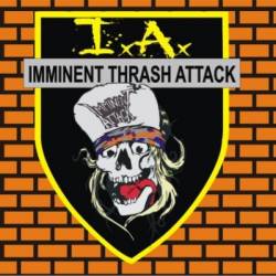 Imminent Attack : Imminent Thrash Attack